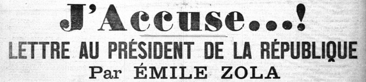 Histoire de Rennes - J'accuse, Une de l’Aurore adressée au président de la république, par Émile Zola