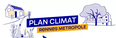 Actualité à Rennes - Révision du Plan Climat à Rennes : Participez à la concertation publique jusqu'au 20 octobre